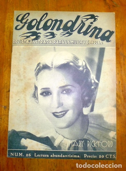 Sammeln von Zeitschriften und Zeitungen: GOLONDRINA : Revista Ilustrada para la Mujer y el Hogar. A&ntilde;o I, N&uacute;m. 26, 1936 - Mary Pickford