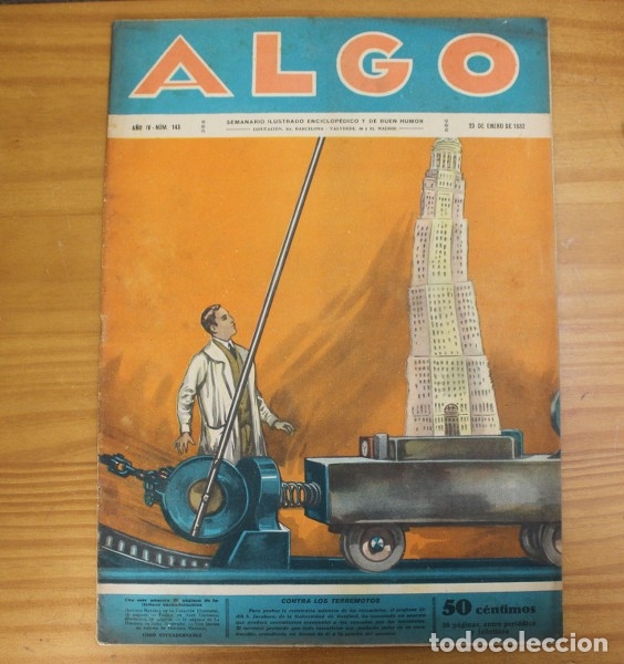 Sammeln von Zeitschriften und Zeitungen: REVISTA ALGO 143, 23 ENERO 1932. SEMANARIO ILUSTRADO INCLUYE TEBEO SERRA MASSANA.