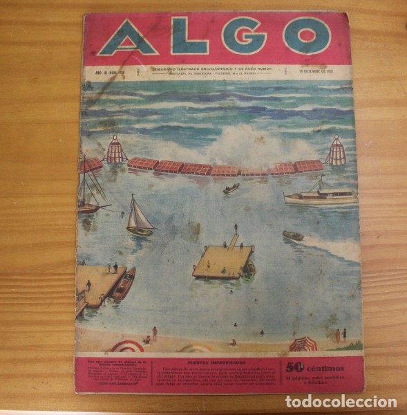 Sammeln von Zeitschriften und Zeitungen: REVISTA ALGO 138, 19 DICIEMBRE 1931. SEMANARIO ILUSTRADO INCLUYE TEBEO SERRA MASSANA.