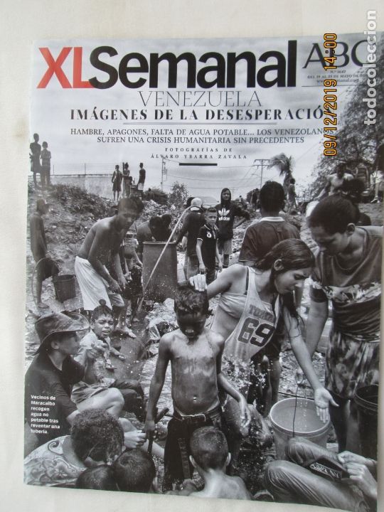 Coleccionismo de Revistas y Peri&oacute;dicos: XL SEMANAL ABC N&ordm; 1647 19-05-2019 - VENEZUELA IMAGENES DE LA DESESPERACION