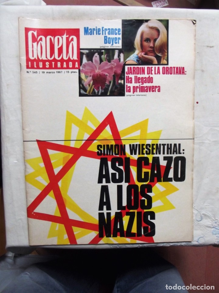 Collezionismo di Riviste e Giornali: REVISTA GACETA ILUSTRADA N&ordm; 545 - 19 DE MARZO DE 1967 PORTADA SIMON WIESENTHAL : ASI CAZO A LOS NAZI