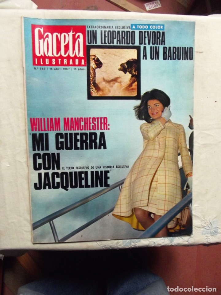 Collezionismo di Riviste e Giornali: REVISTA GACETA ILUSTRADA N&ordm; 549 - 16 DE ABRIL DE 1967 PORTADA MI GUERRA CON JACQUELINE