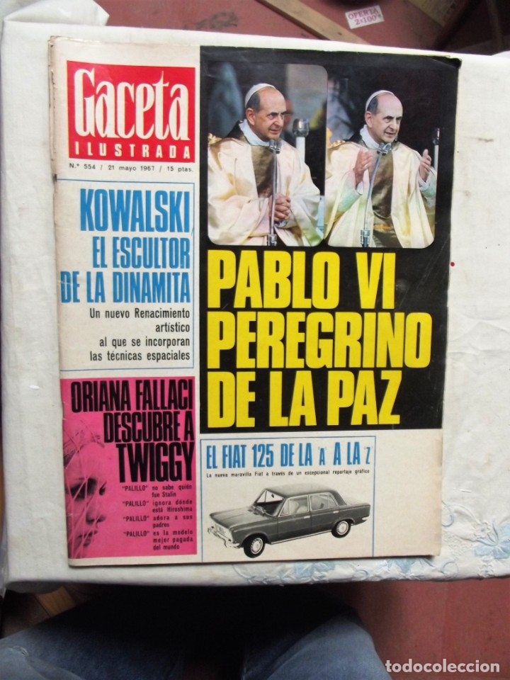 Collezionismo di Riviste e Giornali: REVISTA GACETA ILUSTRADA N&ordm; 554 - 21 DE MAYO DE 1967 PORTADA  PABLO VI PEREGRINO DE LA PAZ