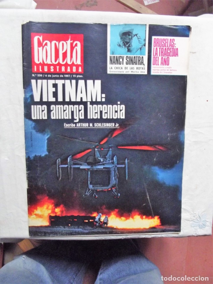 Collezionismo di Riviste e Giornali: REVISTA GACETA ILUSTRADA N&ordm; 556 - 4 DE JUNIO DE 1967 PORTADA VIETNAM UNA AMARGA HERENCIA