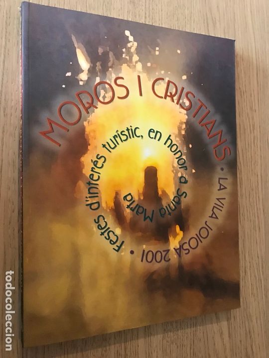 Collectionnisme de Revues et Journaux: REVISTA DE MOROS I CRISTIANS | LA VILA JOIOSA 2001 | NUM 38