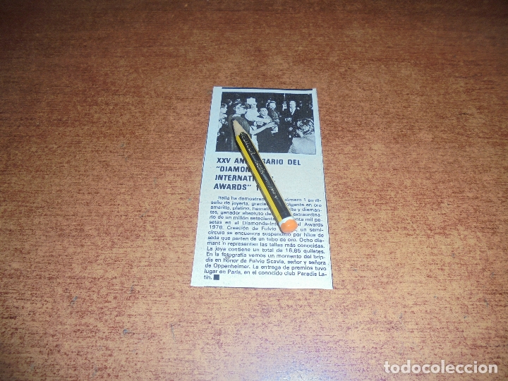 Coleccionismo de Revistas y Peri&oacute;dicos: RETAL 1978: XXV ANIVERSARIO DIAMONDS INTERNATIONAL AWARDS. PREMIADO FULVIO SCAVIA.- SR. OPENHEIMER