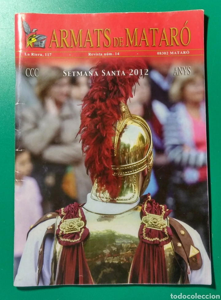 Collection Magazines and Newspapers: Revista Armats de Matar&oacute;. Setmana Santa 2012.