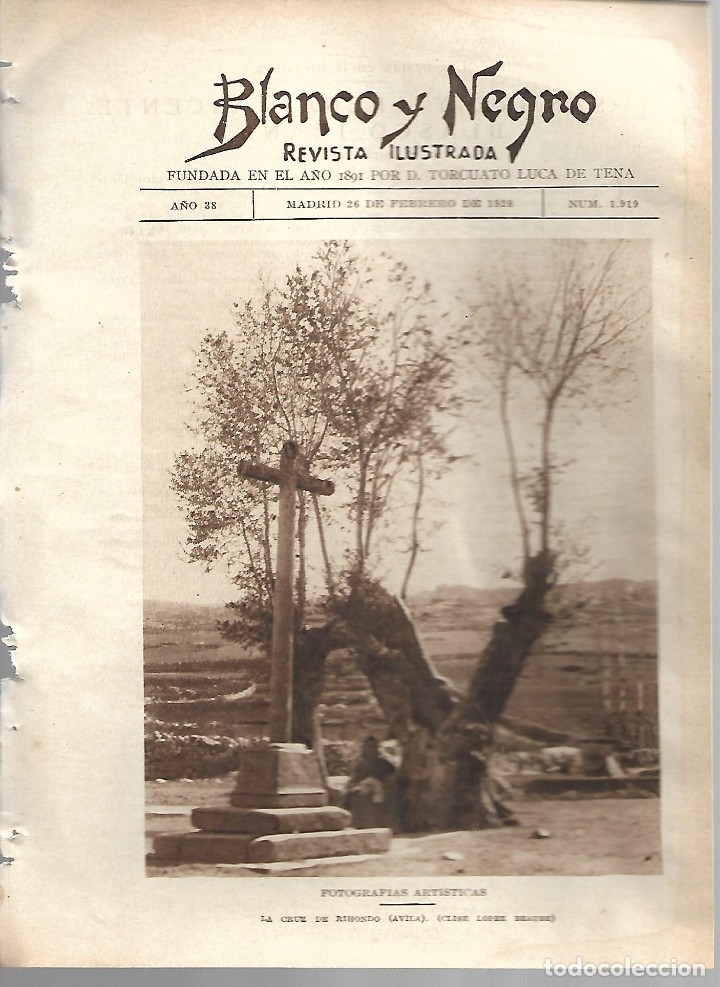 Collectionnisme de Revues et Journaux: BYN 26 FEB 1928.N&ordm; 1919.CRUZ DE RIHONDO AVILA FOTO LOPEZ BEAUBE SANGRE Y ARENA BLASCO IBA&Ntilde;EZ