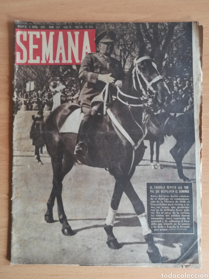 Coleccionismo de Revistas y Peri&oacute;dicos: Revista Semana 3 de abril de 1945 - Portada General Franco pasa revista a las tropas Desfile Militar
