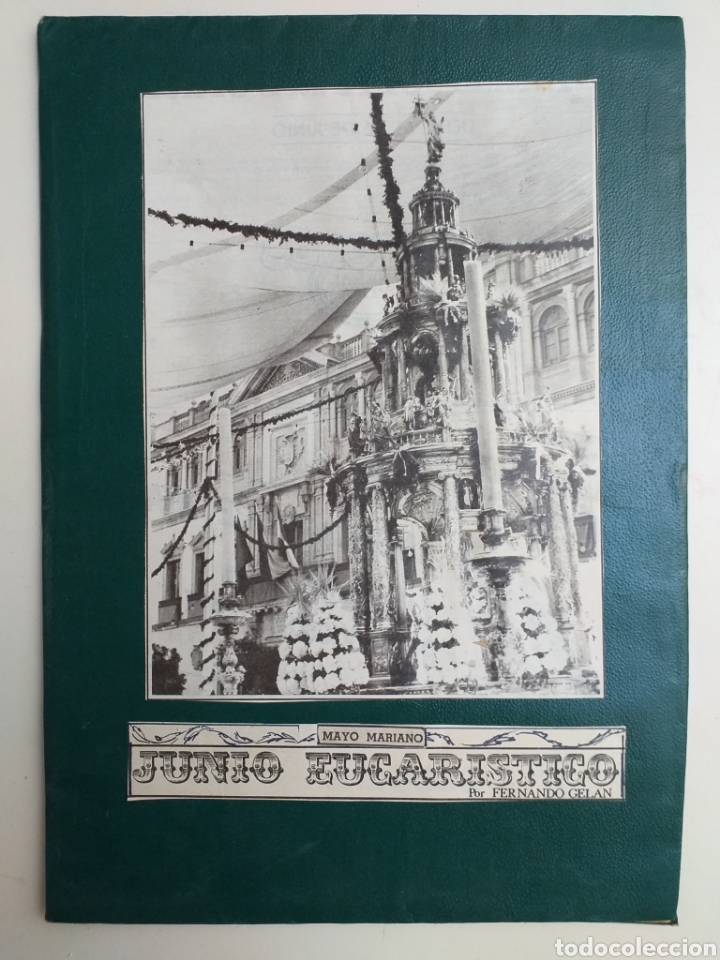 Coleccionismo de Revistas y Peri&oacute;dicos: Junio Eucar&iacute;stico Sevillano Fernando Gel&aacute;n ABC 1983
