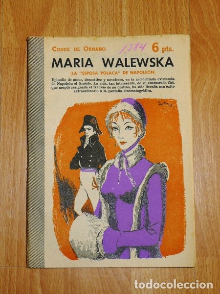 Coleccionismo de revistas y peri&oacute;dicos: ORNANO, Conde de. Mar&iacute;a Walewska : La 'esposa polaca' de Napole&oacute;n (Revista Literaria Novelas y Cuent