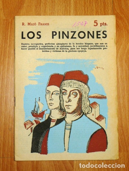 Sammeln von Zeitschriften und Zeitungen: MAJ&Oacute; FRAMIS, R. Los Pinzones (Revista Literaria Novelas y Cuentos ; N&ordm; 1527 ; A&ntilde;o XXXII)