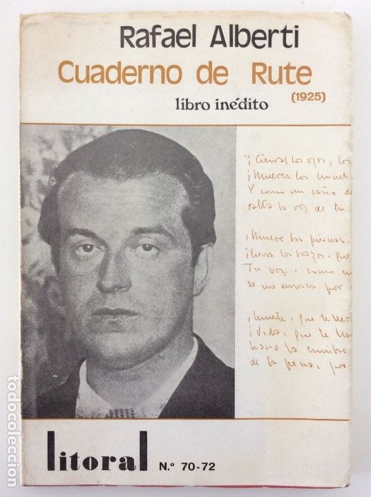 Coleccionismo de revistas y peri&oacute;dicos: REVISTA LITORAL 70/71/72. RAFAEL ALBERTI. CUADERNO DE RUTE 1925. LIBRO IN&Eacute;DITO. 1977