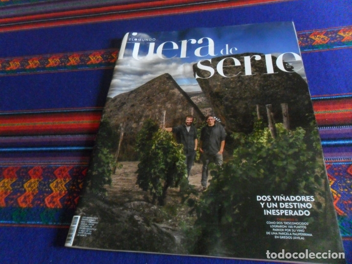 Coleccionismo de Revistas y Peri&oacute;dicos: EL MUNDO FUERA DE SERIE 103. 6-10-19. DANIEL G&Oacute;MEZ FERNANDO GARC&Iacute;A VI&Ntilde;ADORES EN GREDOS DAVID FERRER.