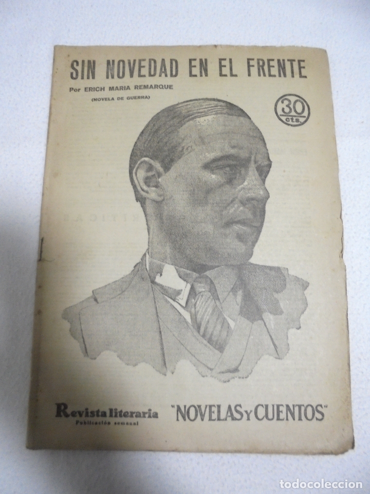 Collection Magazines and Newspapers: REVISTA LITERARIA NOVELAS Y CUENTOS. N&ordm; 199. SIN NOVEDAD EN EL FRENTE. ERICH M&ordf; REMARQUE
