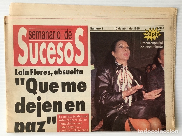 Coleccionismo de revistas y peri&oacute;dicos: SEMANARIO DE SUCESOS. N&Uacute;MERO 1. 10 ABRIL DE 1989. EDICIONES ABZ. LOLA FLORES. COLZA.