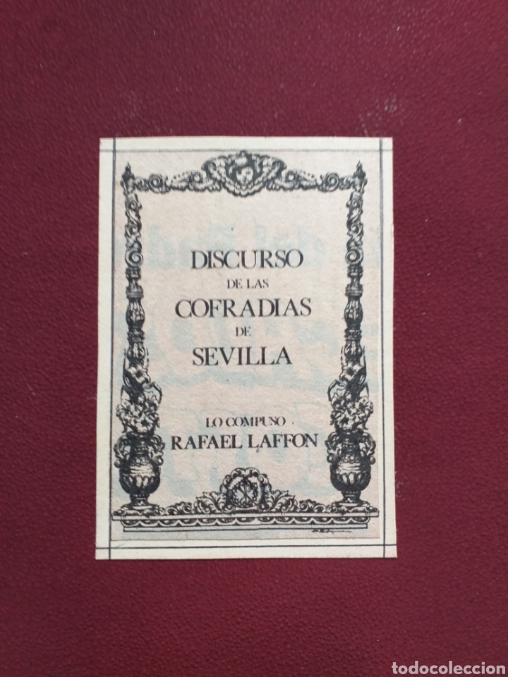 Coleccionismo de Revistas y Peri&oacute;dicos: Rafael Laffon Discurso Cofradias Sevilla ABC 1979