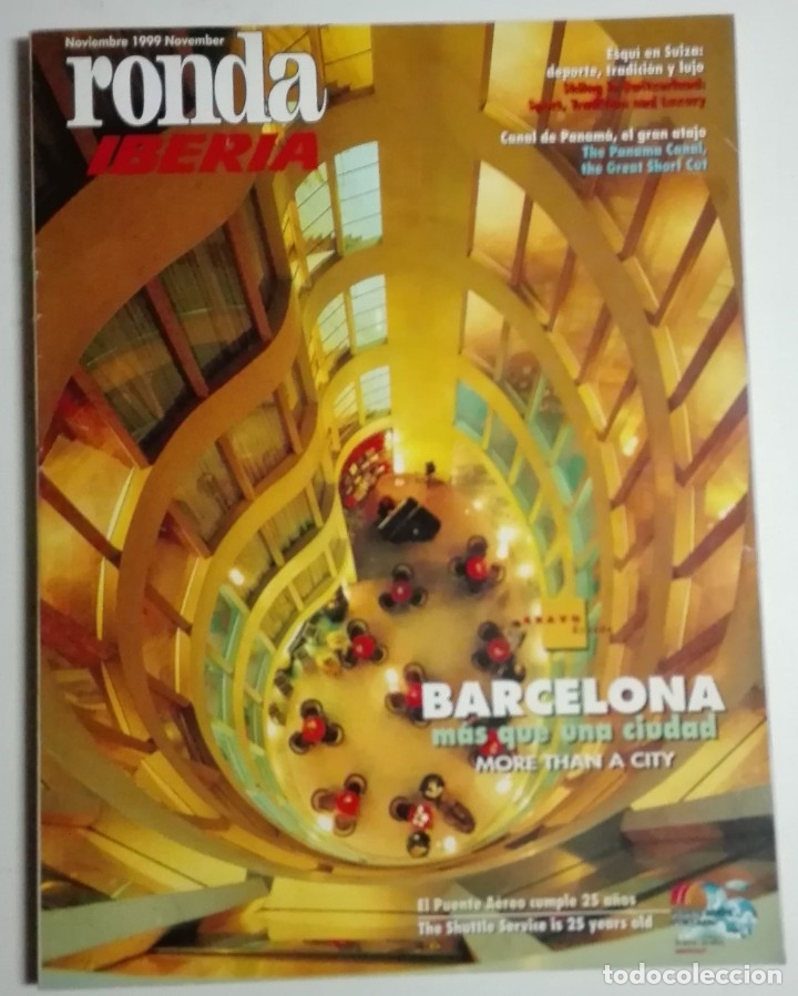 Coleccionismo de revistas y peri&oacute;dicos: Revista Ronda - Iberia - Noviembre 1999 - Barcelona, Esqu&iacute; en Suiza, Canal de Panam&aacute;