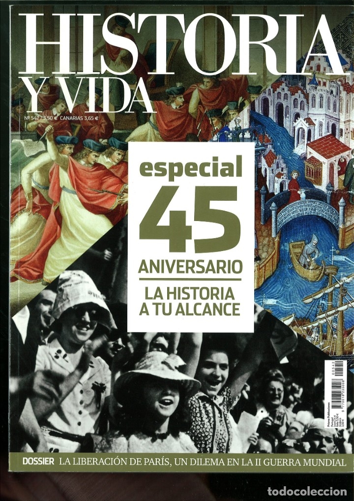 Collectionnisme de Revues et Journaux: HISTORIA Y VIDA N&ordm; 542-543-545-546. LOTE DE 4 N&Uacute;MEROS.