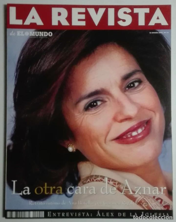 Colecionismo de Revistas e Jornais: Revista El Mundo 14 - 21/01/1996 - La otra cara de Aznar. Ana Botella. Entrevista:&Aacute;lex de la Iglesia