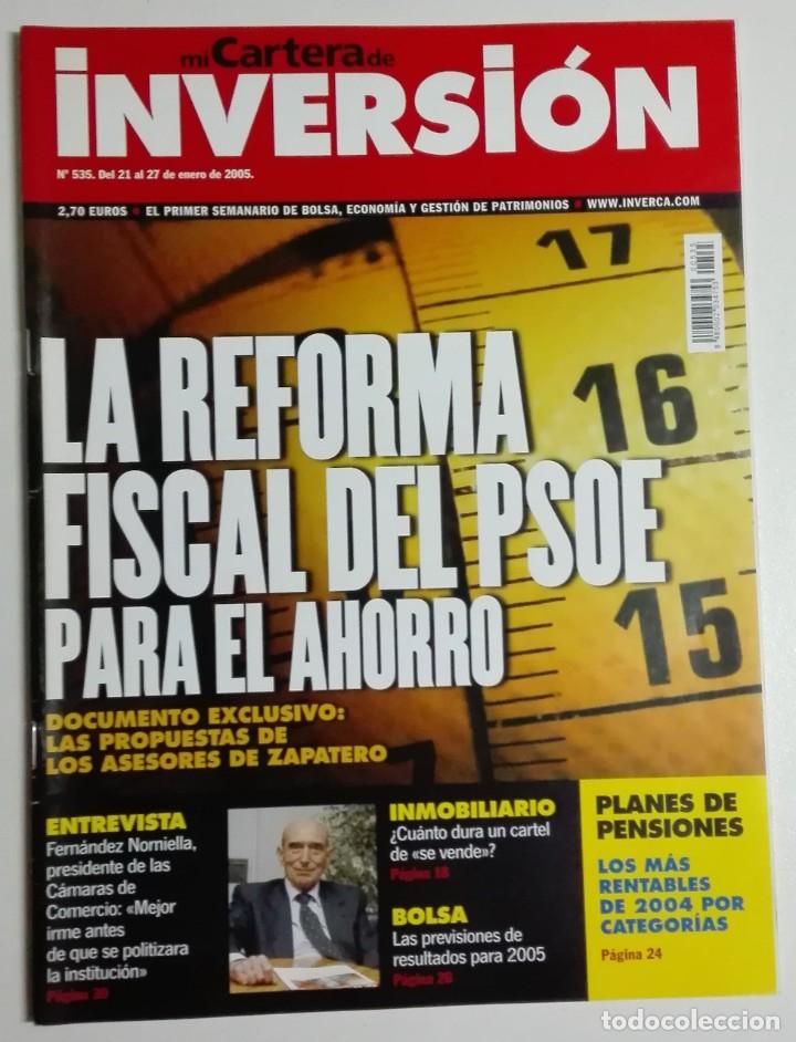 Collectionnisme de Revues et Journaux: Revista Mi cartera de inversi&oacute;n - N&uacute;mero 535- 21/27 Enero 2005 - La reforma fiscal del PSOE