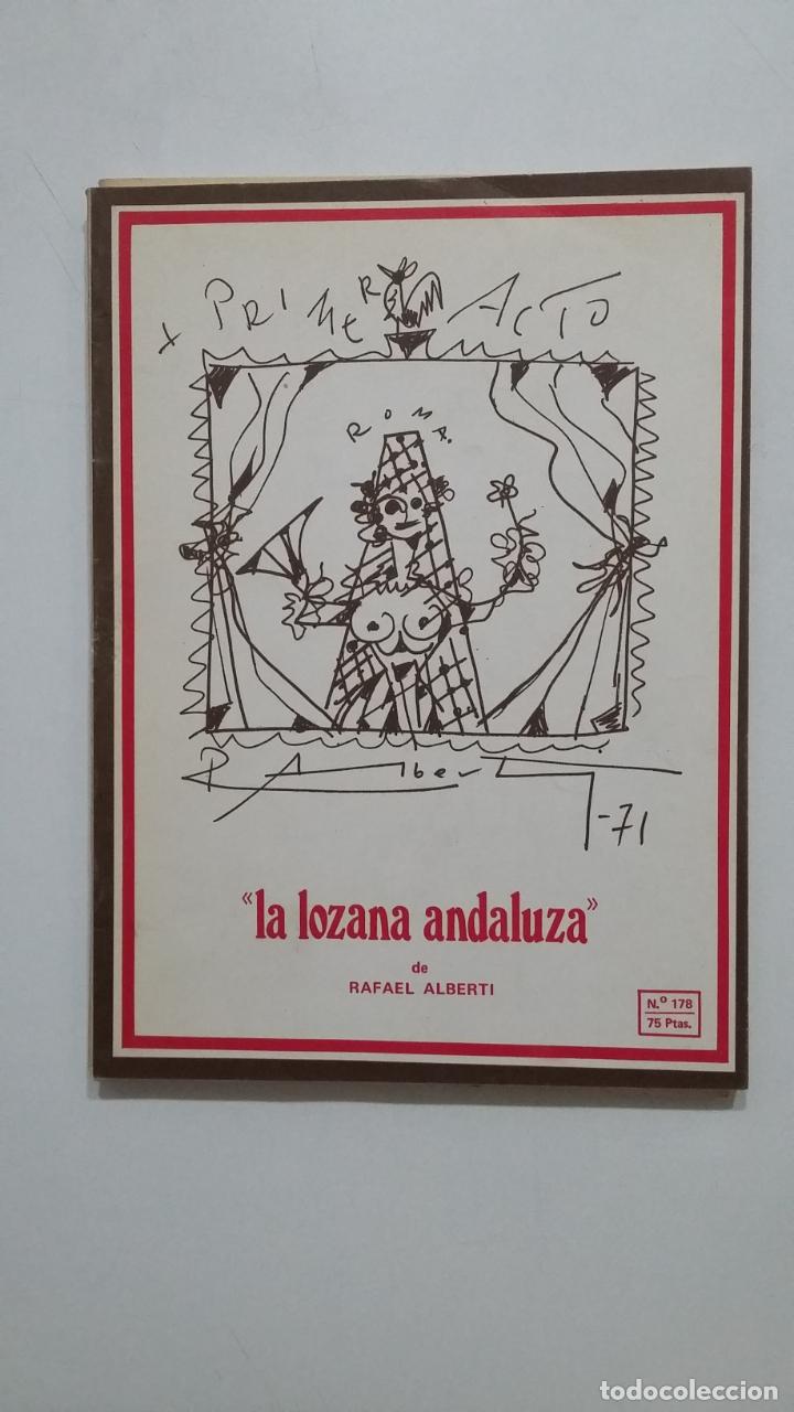 Coleccionismo de Revistas y Peri&oacute;dicos: PRIMER ACTO REVISTA DEL TEATRO. N&ordm;. 178 MARZO 1975. LA LOZANA ANDALUZA. RAFAEL ALBERTI. TDK372B