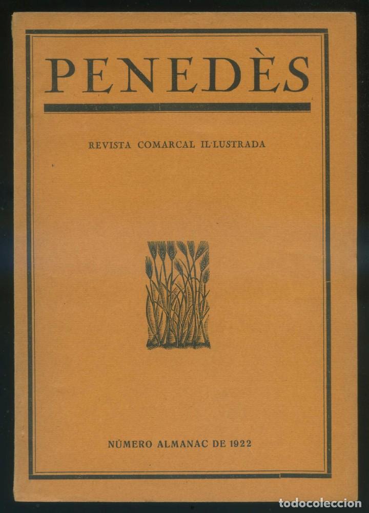 Coleccionismo de revistas y peri&oacute;dicos: *Pened&egrave;s* Almanac 1922. 66 p&aacute;gs. 170x245 mms. Rafael Sala, E. C. Ricart Nin, etc.