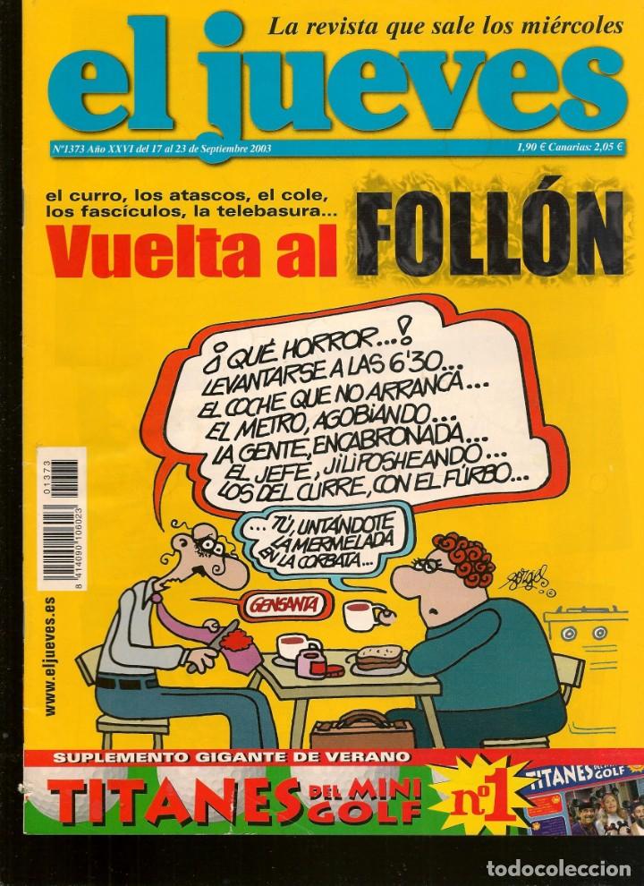 Coleccionismo de Revistas y Peri&oacute;dicos: EL JUEVES. N&ordm; 1373. CON POSTER RONALDINHO.  23 SEPTIEMBRE 2003. (ST/SL)
