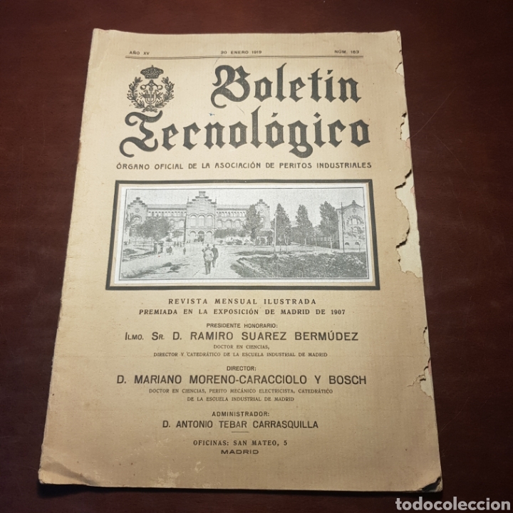 Collection Magazines and Newspapers: BOLETIN TECNOLOGICO A&Ntilde;O XV 20 ENERO 1919 N&deg; 163 ORGANO OFICIAL DE PERITOS INDUSTRIALES