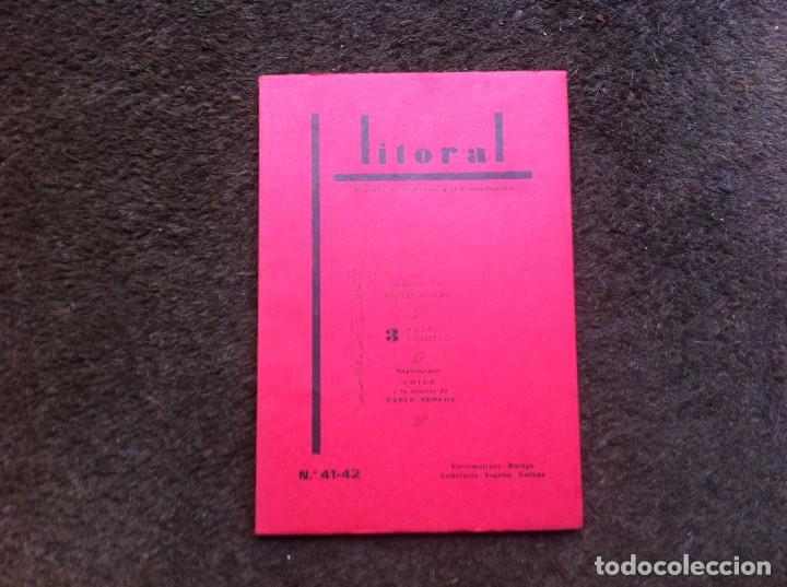 Coleccionismo de Revistas y Peri&oacute;dicos: REVISTA LITORAL. N&ordm; 41-42.  3 POETAS ANDALUCES. CHILE Y LA MUERTE DE PABLO NERUDA