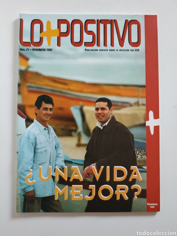 Collection Magazines and Newspapers: Revista Lo+Positivo, n&uacute;mero 21 (primavera 2002). VIH. HIV. Inmunodeficiencia adquirida. Sida.