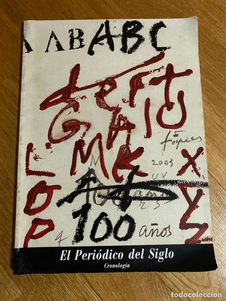 Coleccionismo de Revistas y Peri&oacute;dicos: ABC el peri&oacute;dico del siglo