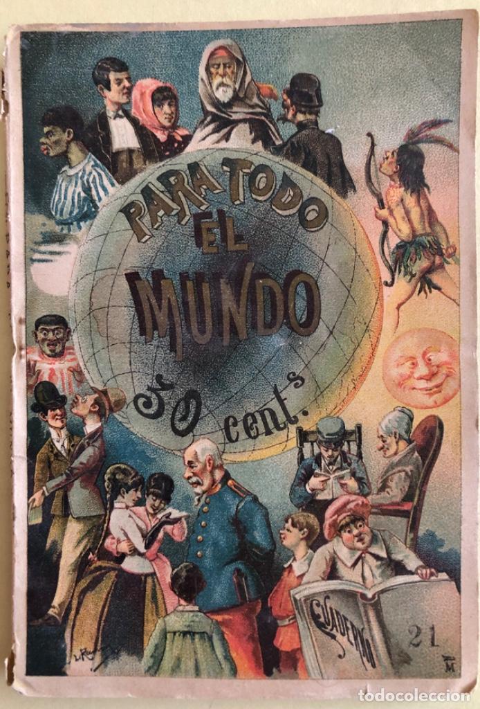 Collezionismo di Riviste e Giornali: VALENCIA-    PARA TODO EL MUNDO-   N&ordm; 21    A&Ntilde;O 1.888