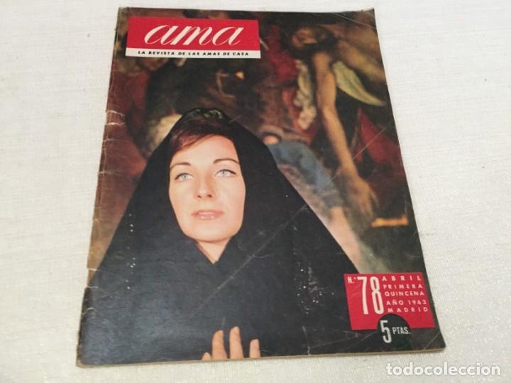 Coleccionismo de Revistas y Peri&oacute;dicos: REVISTA AMA ABRIL 1963 JOAQUIN RODRIGO RELIQUIAS CRISTO EN ESPA&Ntilde;A EL SHA PERSIA CINE CRISTO NEGRO