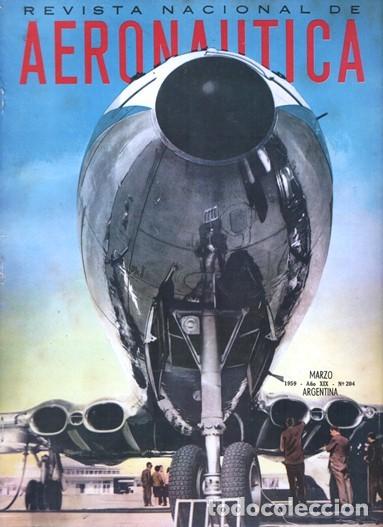 Collection Magazines and Newspapers: 1959 REVISTA NACIONAL DE AERONAUTICA # 204 SABRE F-86 CROWFLIGHT U2 TRITON DE HAVILLAND COMET