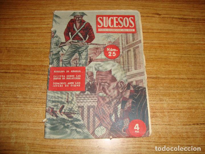 Coleccionismo de revistas y peri&oacute;dicos: REVISTA SUCESOS CRONICA SENSACIONAL DEL MES N&ordm; 25