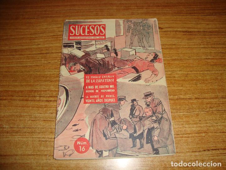Collection Magazines and Newspapers: REVISTA SUCESOS CRONICA SENSACIONAL DEL MES N&ordm; 16