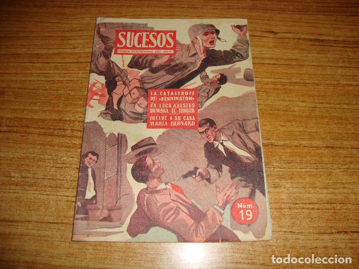Coleccionismo de revistas y peri&oacute;dicos: REVISTA SUCESOS CRONICA SENSACIONAL DEL MES N&ordm; 19