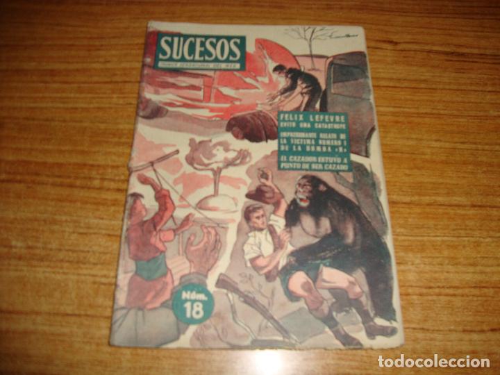 Colecionismo de Revistas e Jornais: REVISTA SUCESOS CRONICA SENSACIONAL DEL MES N&ordm; 18