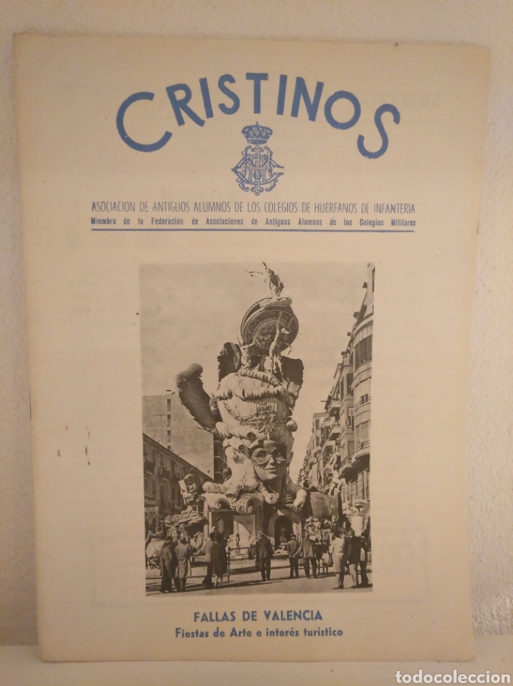 Coleccionismo de Revistas y Peri&oacute;dicos: 1.3 Cristinos. Asociaci&oacute;n antiguos alumnos colegios hu&eacute;rfanos infanter&iacute;a. Fallas de Valencia 1971