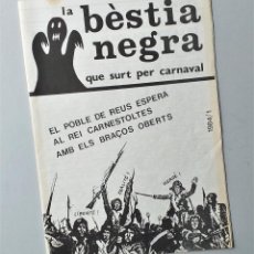 Coleccionismo de Revistas y Periódicos: LA BÈSTIA NEGRA 1984 / 1 PREMSA SATIRICA HUMORISTICA CARNAVAL REUS
