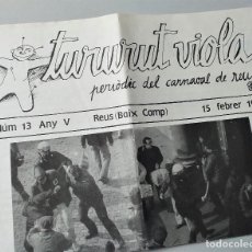 Coleccionismo de Revistas y Periódicos: TURURUT VIOLA NUM 13 1983 PREMSA SATIRICA HUMORISTICA CARNAVAL REUS GUERRA TOMAQUETS