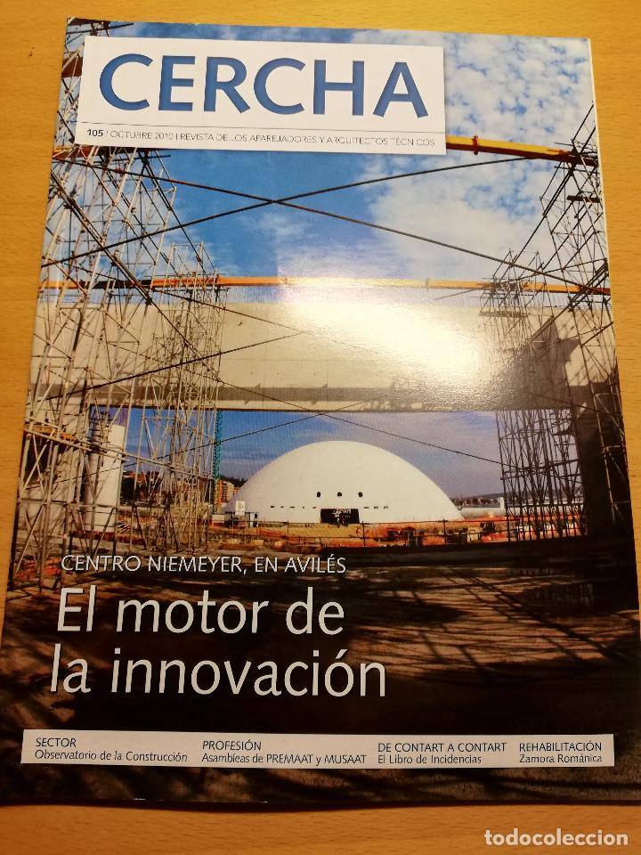 Coleccionismo de revistas y peri&oacute;dicos: REVISTA CERCHA N&ordm; 105 (OCTUBRE 2010) REVISTA DE LOS APAREJADORES Y ARQUITECTOS T&Eacute;CNICOS
