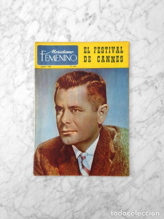 Collectionnisme de Revues et Journaux: MERIDIANO FEMENINO - 1960 - GLENN FORD, JOSE LUIS PELLICENA, ANGEL PERALTA, MENTRIDA