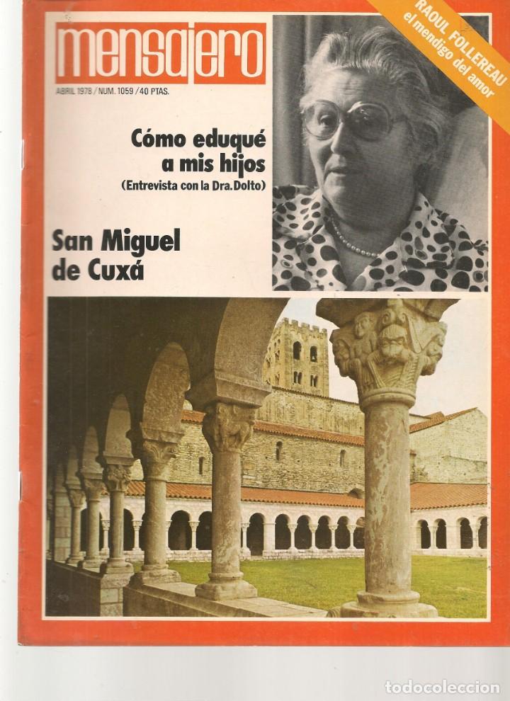 Coleccionismo de Revistas y Peri&oacute;dicos: MENSAJERO. N&ordm; 1059. SAN MIGUEL DE CUX&Aacute;. ABRIL, 1978.(P/DS2)