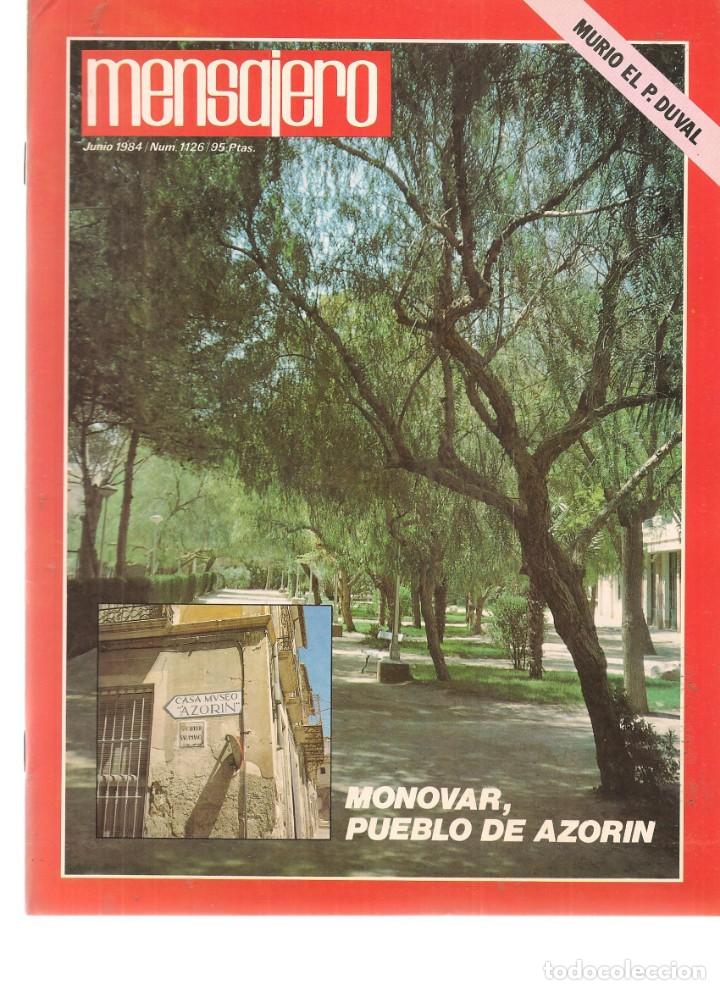 Coleccionismo de Revistas y Peri&oacute;dicos: MENSAJERO. N&ordm; 1126. MONOVAR, PUEBLO DE AZOR&Iacute;N. JUNIO, 1984. (P/DS2)