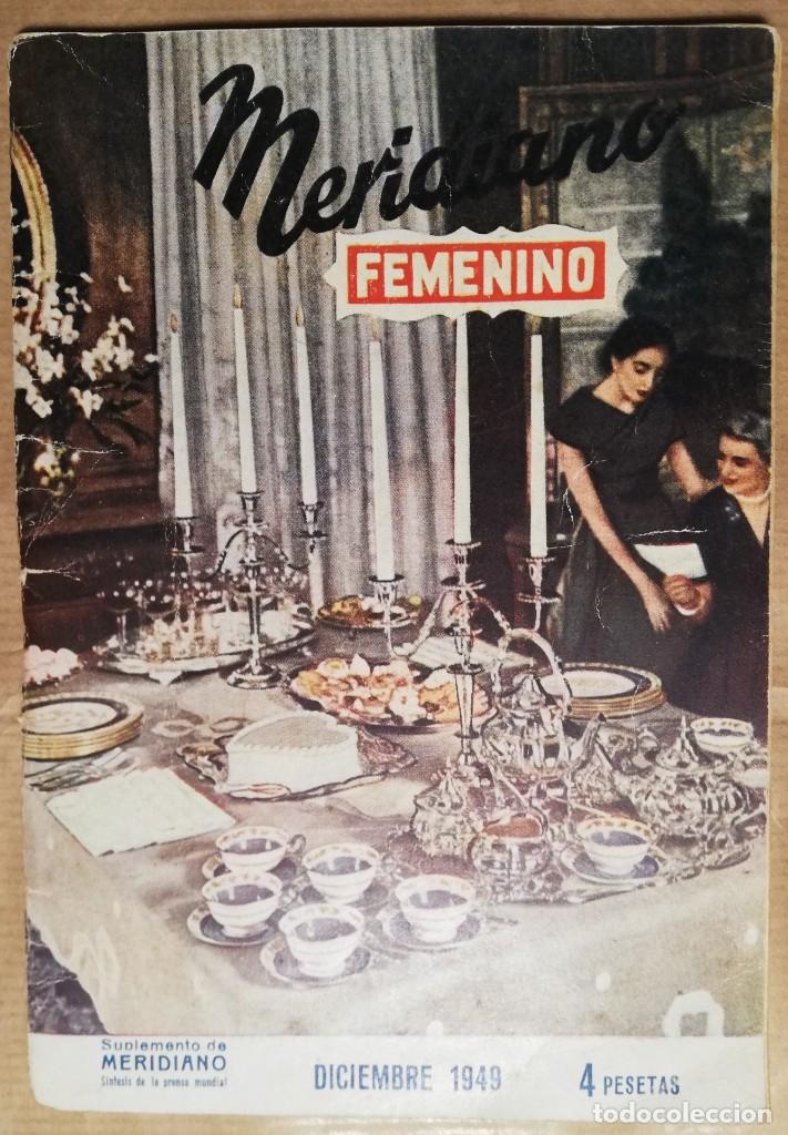 Coleccionismo de Revistas y Peri&oacute;dicos: MERIDIANO FEMENINO 1949 - A. MAURAIS - G. SAND - CHOPIN -VALLDEMOSSA - MALLORCA
