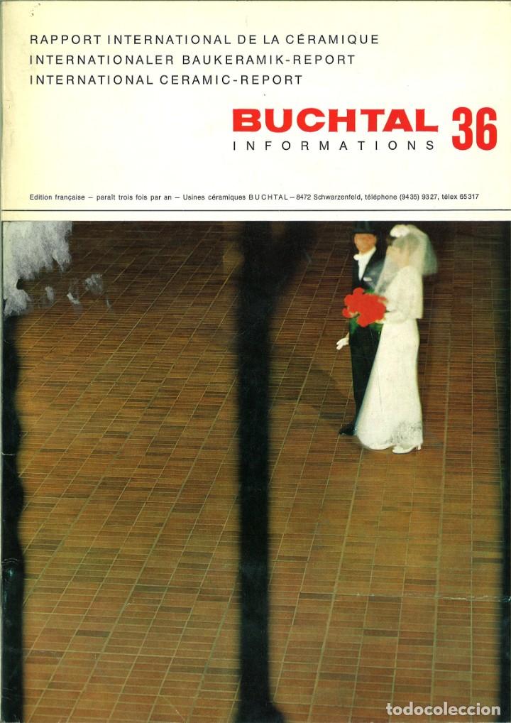Sammeln von Zeitschriften und Zeitungen: BUCHTAL 36 INFORMATIONS. INTERNATIONAL CERAMIC-REPORT