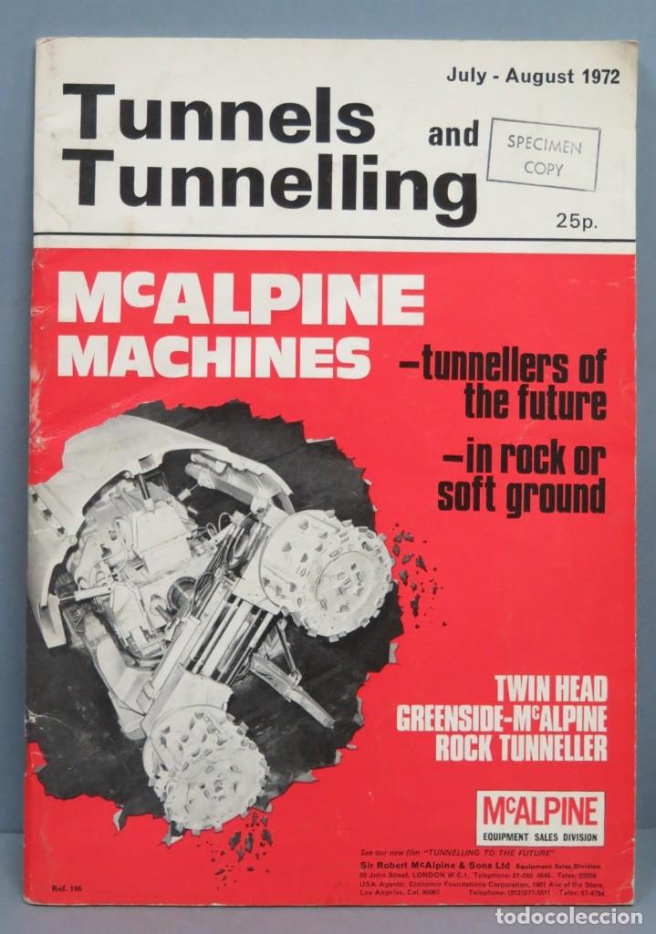 Coleccionismo de Revistas y Peri&oacute;dicos: TUNNELS AND TUNNELLING. JULY-AUGUST 1972