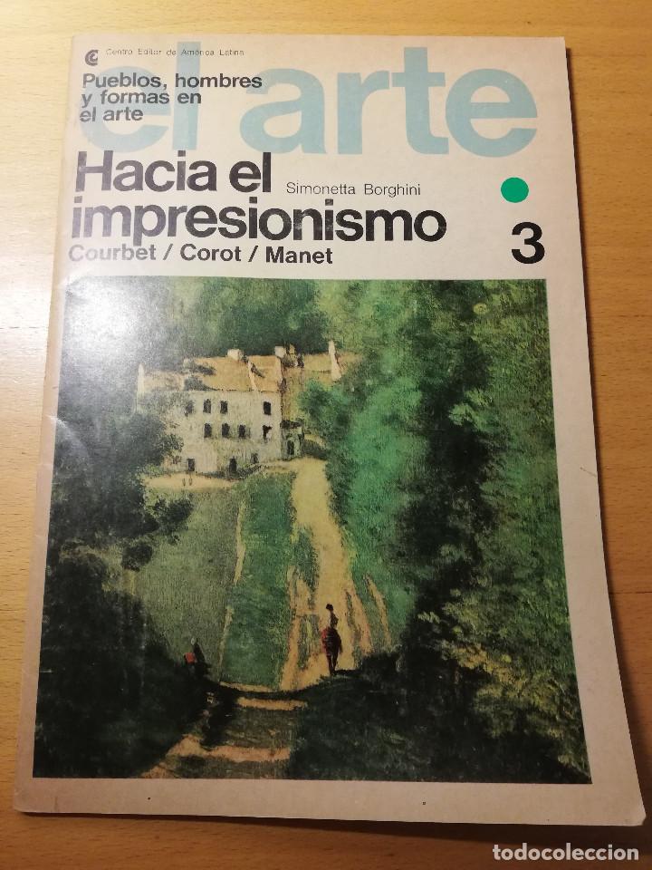 Coleccionismo de Revistas y Peri&oacute;dicos: HACIA EL IMPRESIONISMO. COURBET / COROT / MANET (SIMONETTA BORGHINI)